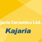 Kajaria Ceramics Ltd
