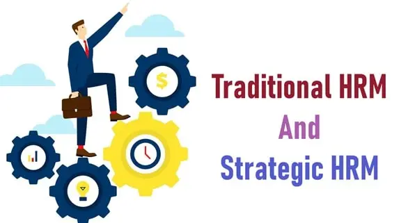 Traditional-HRM-And-Strategic-HRM
